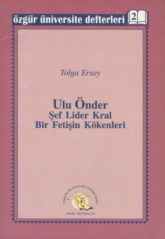 Ulu Önder Şef Lider Kral PDF İndir – Tolga Ersoy