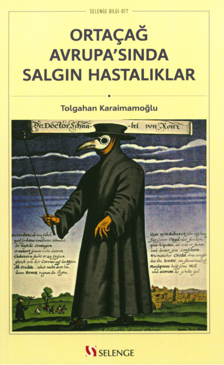 Ortaçağ Avrupasında Salgın Hastalıklar PDF İndir – Tolgahan Karaimamoğlu