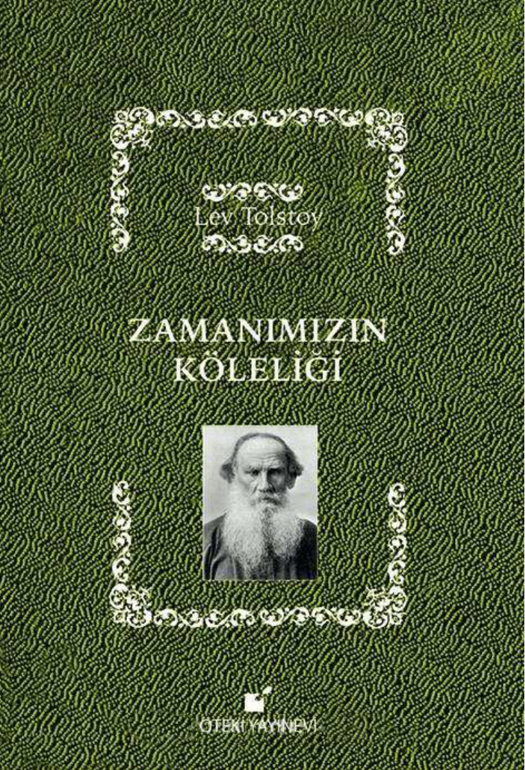 Zamanımızın Köleliği PDF İndir – Lev Tolstoy