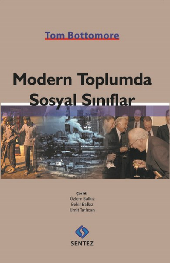 Modern Toplumda Sosyal Sınıflar PDF İndir – Tom Bottomore