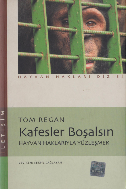 Kafesler Boşalsın PDF İndir – Tom Regan