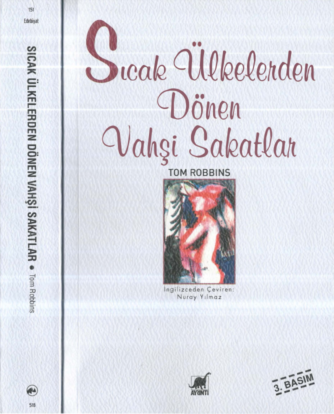 Sıcak Ülkelerden Dönen Vahşi Sakatlar PDF İndir – Tom Robbins