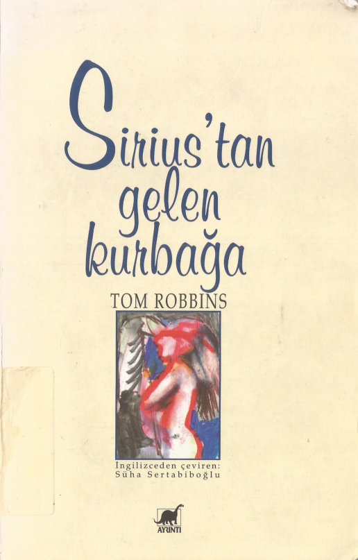 Sirius’tan Gelen Kurbağa PDF İndir – Tom Robbins