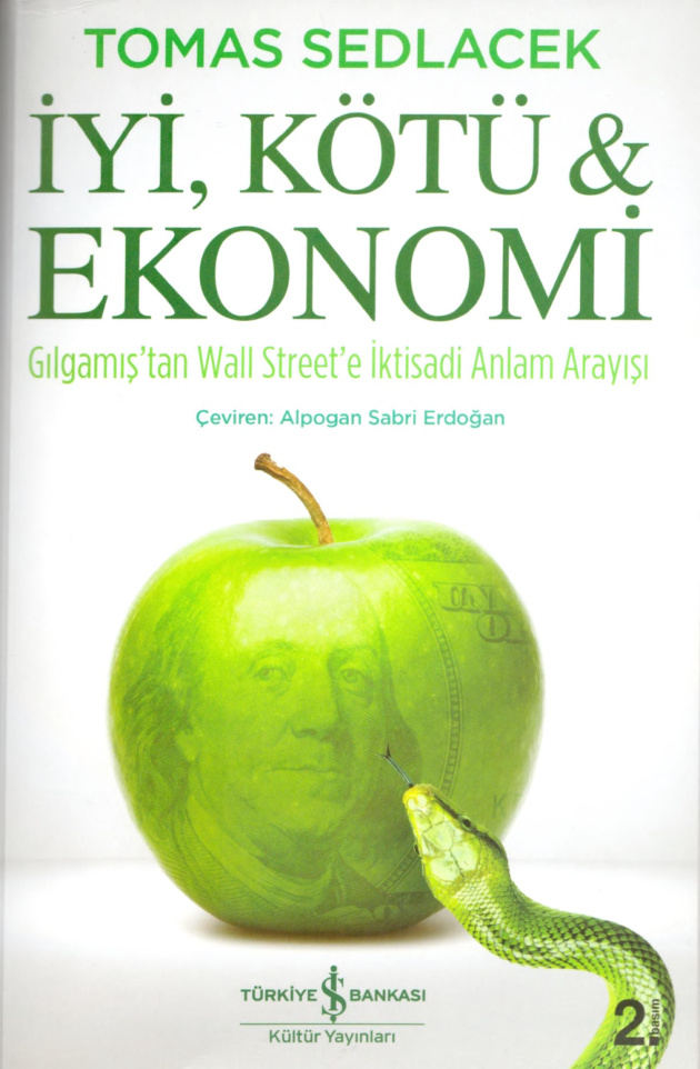 İyi Kötü Ekonomi PDF İndir – Tomas Sedlacek