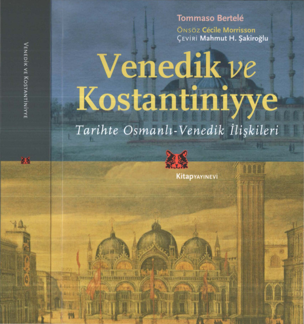 Venedik ve Konstantiniyye PDF İndir – Tommaso Bertele