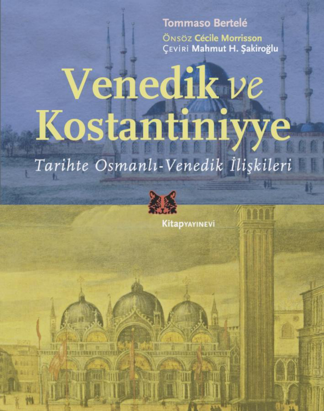 Venedik ve Kostantiniyye (Farklı Baskı) PDF İndir – Tommaso Bertele
