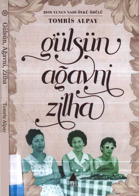 Gülsün Ağavni Zilha PDF İndir – Tomris Alpay