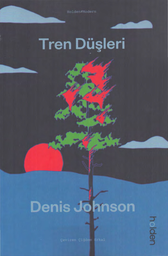 Tren Düşleri PDF İndir – Denis Johnson