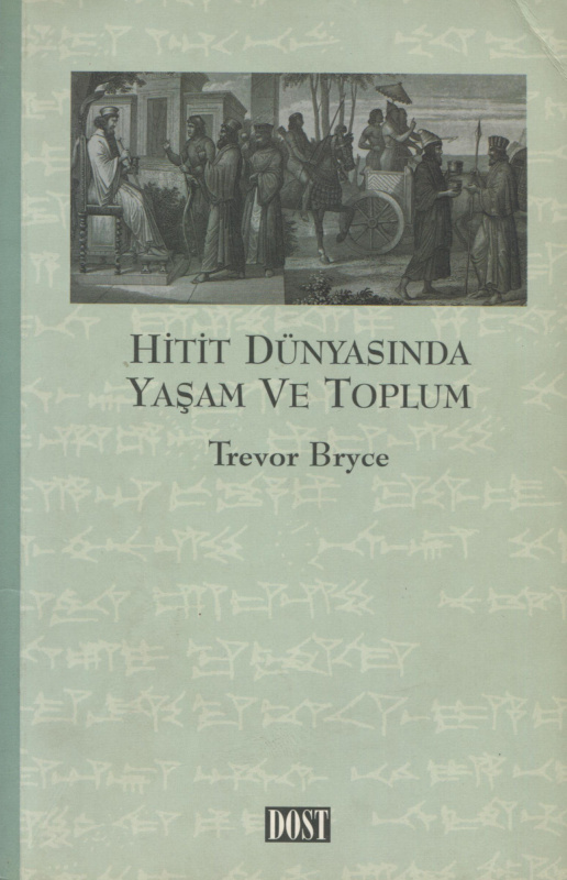 Hitit Dünyasında Yaşam ve Toplum PDF İndir – Trevor Bryce