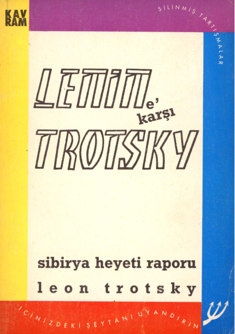 Lenin’e Karşı Troçki: Sibirya Heyeti Raporu PDF İndir – Leon Troçki