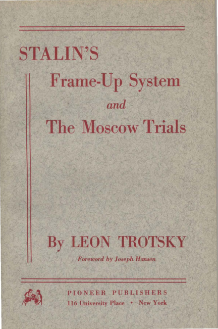 Stalin’s Frame-Up System and the Moscow Trials PDF İndir – Leon Trotsky