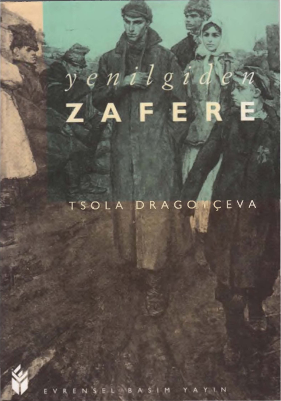 Yenilgiden Zafere PDF İndir – Tsola Dragoyçeva
