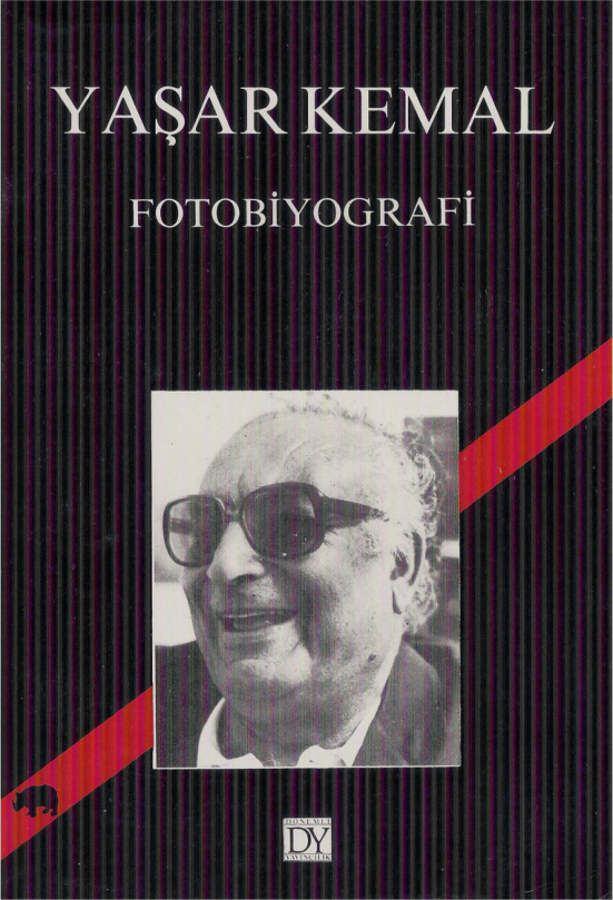 Yaşar Kemal Fotobiyografi PDF İndir – Tuba Tarcan Çandar