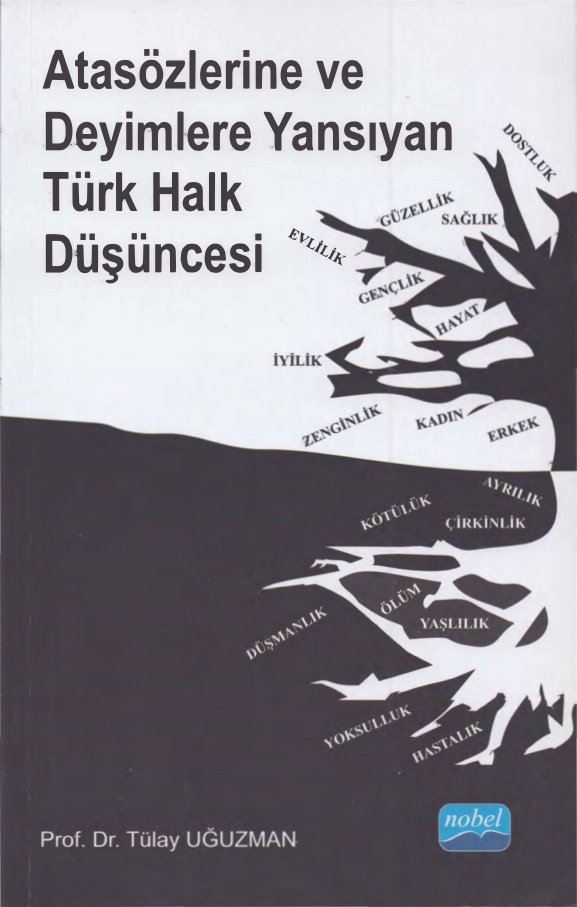Atasözlerine ve Deyimlere Yansıyan Türk Halk Düşüncesi PDF İndir – Tülay Uğuzman