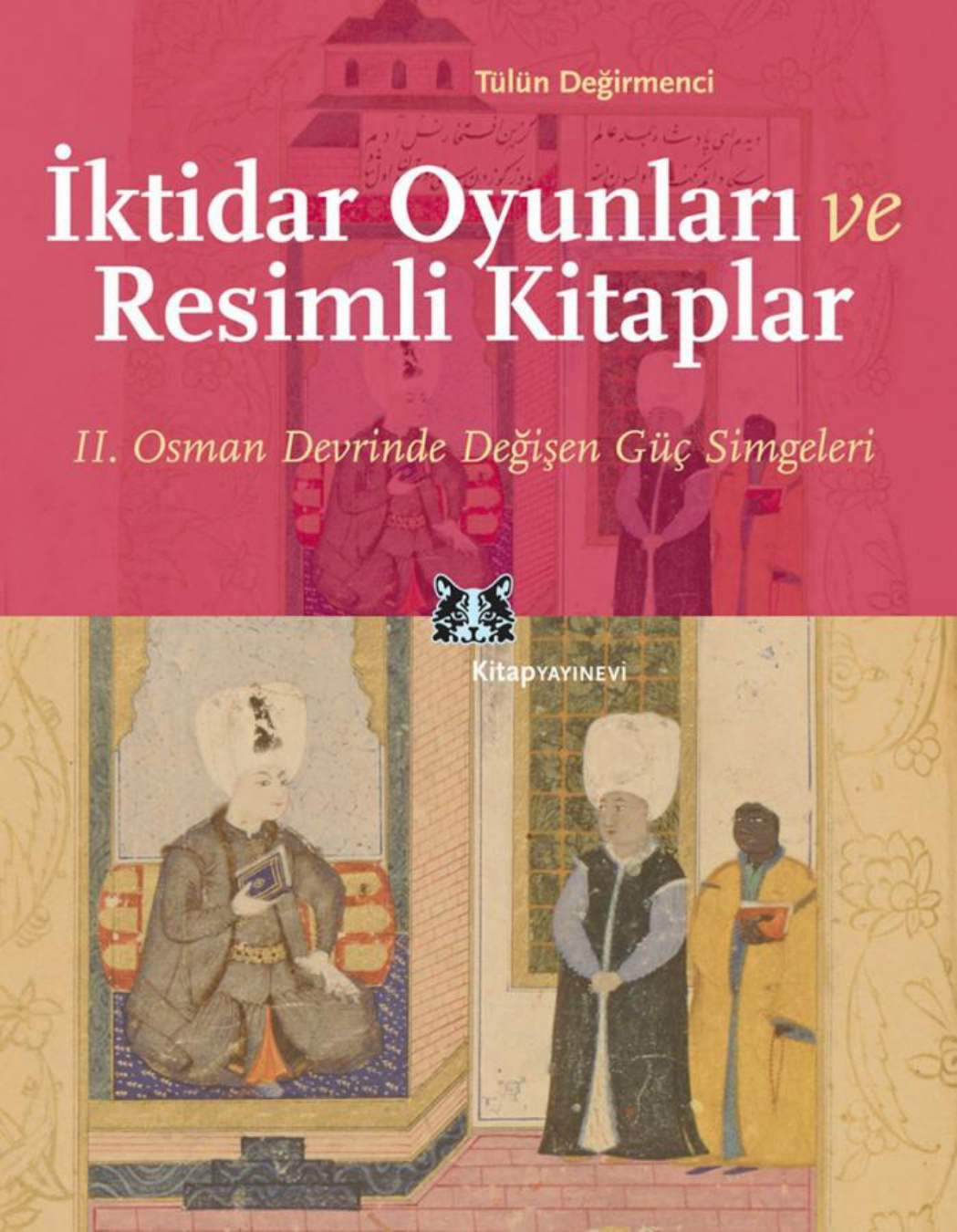 İktidar Oyunları ve Resimli Kitaplar PDF İndir – Tülün Değirmenci