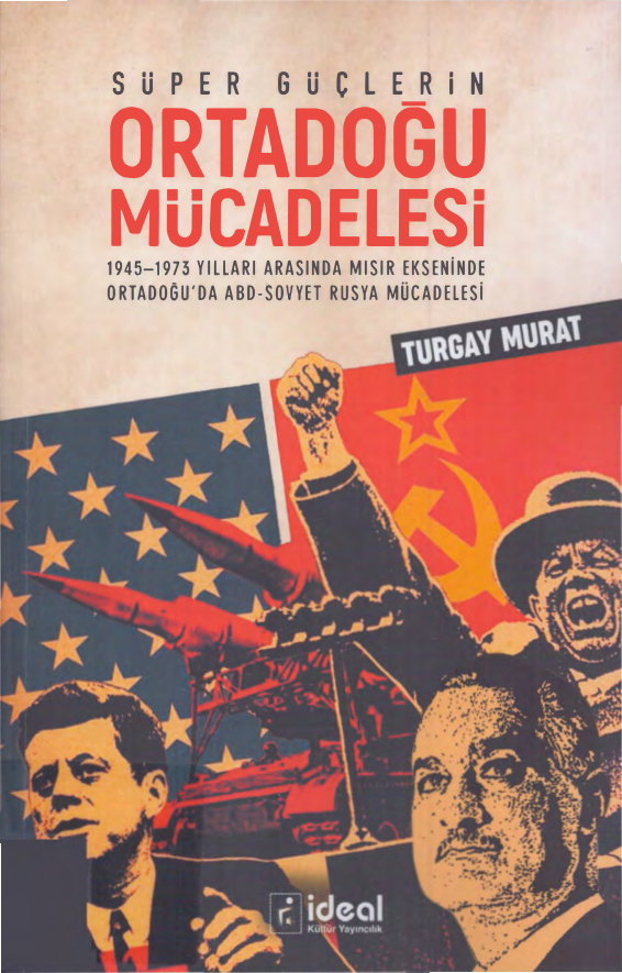 Süper Güçlerin Ortadoğu Mücadelesi PDF İndir – Turgay Murat