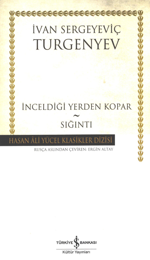 İnceldiği Yerden Kopar / Sığıntı PDF İndir – İvan Turgenyev