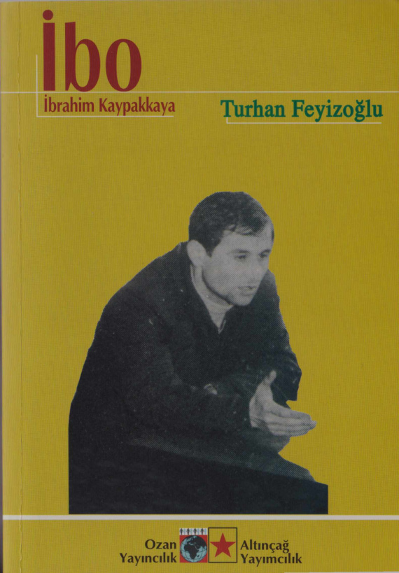 İBO: İbrahim Kaypakkaya PDF İndir – Turhan Feyizoğlu