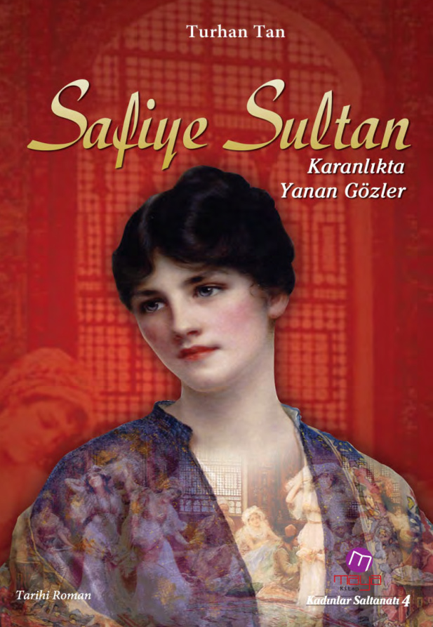 Safiye Sultan PDF İndir – Turhan Tan