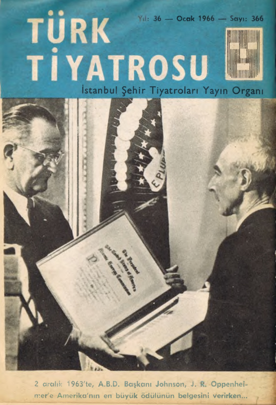 Oppenheimer Özel Sayısı (1966 Sayı 366) PDF İndir – Kolektif (Türk Tiyatrosu Dergisi)