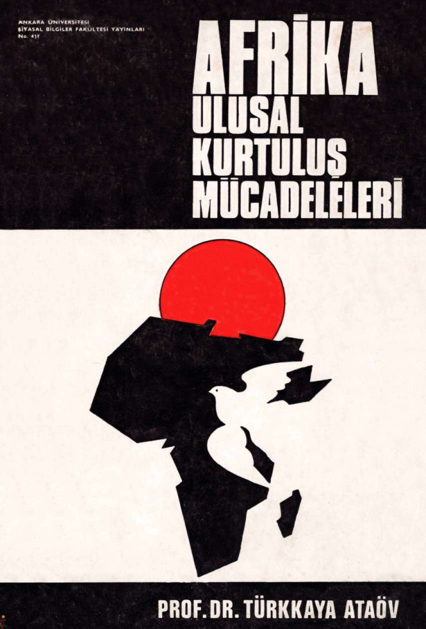 Afrika Ulusal Kurtuluş Mücadeleleri PDF İndir - Türkkaya Ataöv 1 Afrika Ulusal Kurtuluş Mücadeleleri PDF İndir – Türkkaya Ataöv