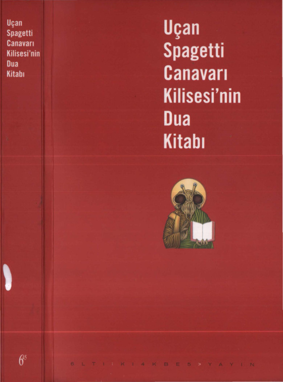 Uçan Spagetti Canavarı Kilisesi’nin Dua Kitabı PDF İndir – Bobby Henderson