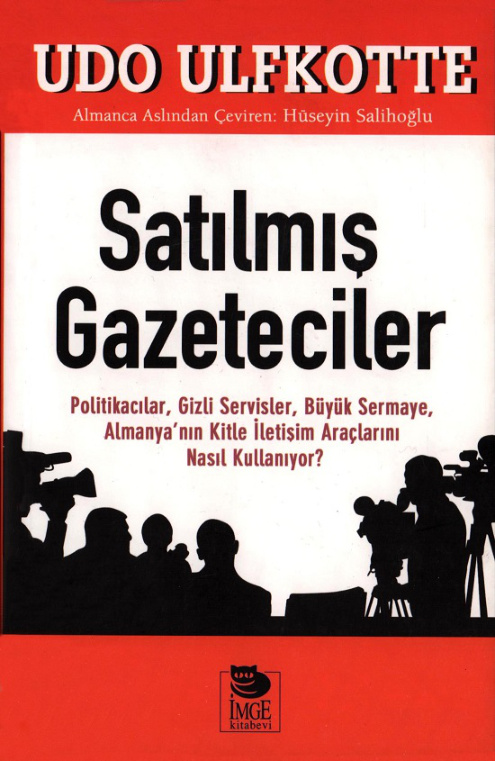 Satılmış Gazeteciler (İmge Kitabevi) PDF İndir – Udo Ulfkotte