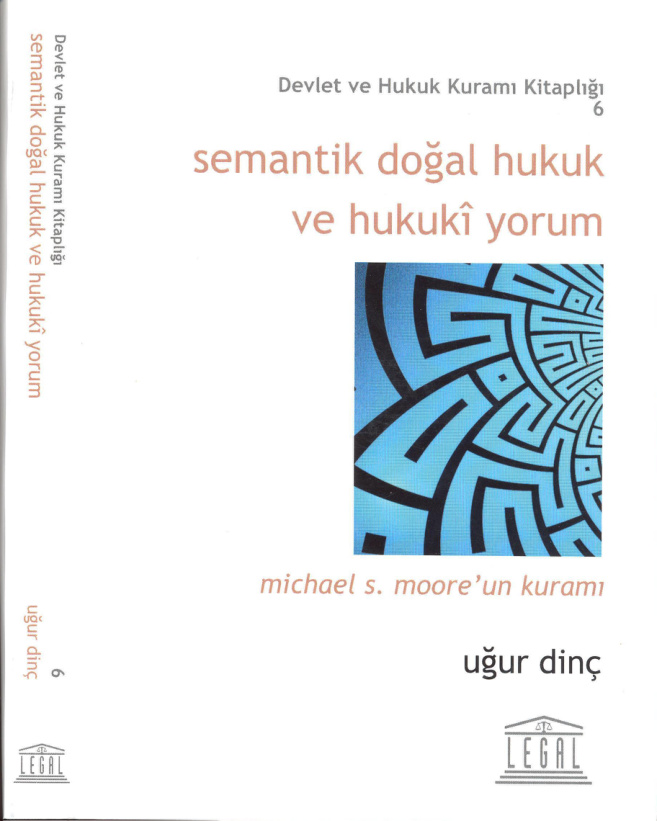 Semantik Doğal Hukuk ve Hukuki Yorum PDF İndir – Uğur Dinç