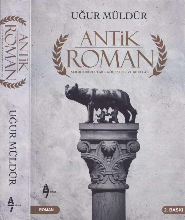 Antik Roman PDF İndir - Uğur Müldür 11 Uğur Müldür Antik Roman A7 Kitap Kitap Kapağı