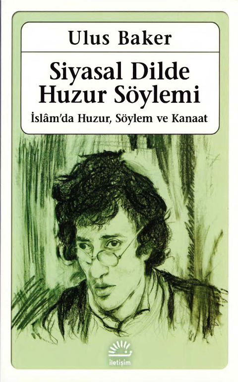 Siyasal Dilde Huzur Söylemi PDF İndir – Ulus Baker