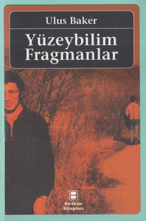 Yüzeybilim Fragmanlar PDF İndir – Ulus Baker