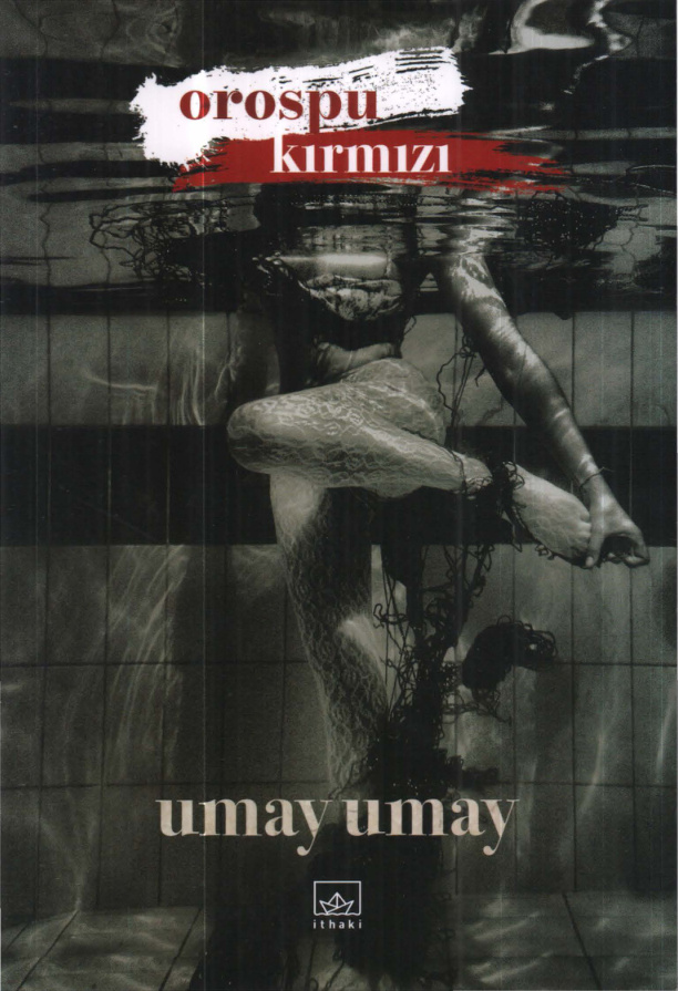 Orospu Kırmızı PDF İndir – Umay Umay