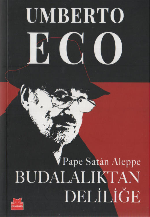 Budalalıktan Deliliğe PDF İndir – Umberto Eco