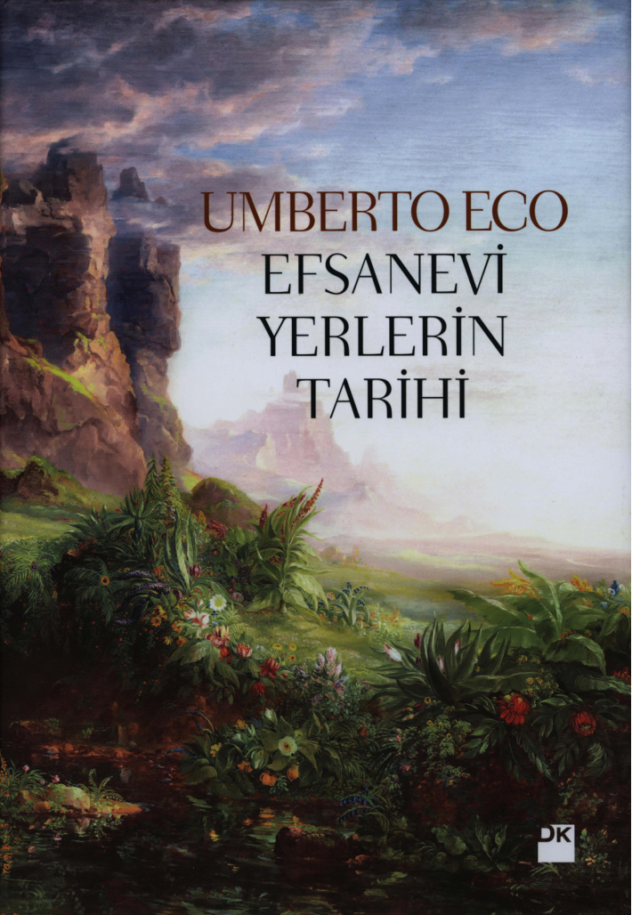 Efsanevi Yerlerin Tarihi PDF İndir – Umberto Eco