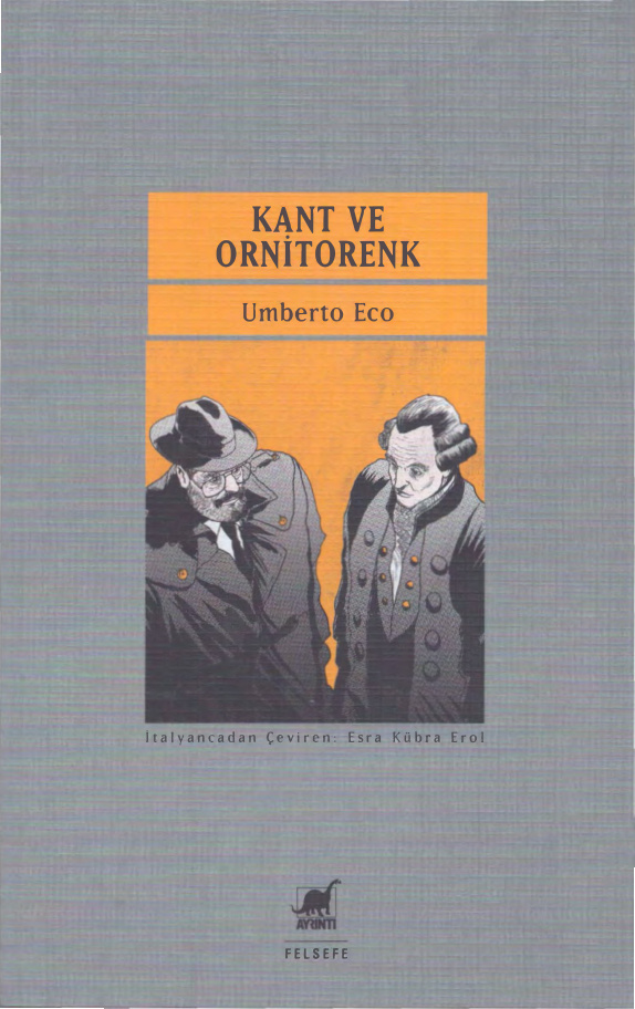 Kant ve Ornitorenk PDF İndir – Umberto Eco