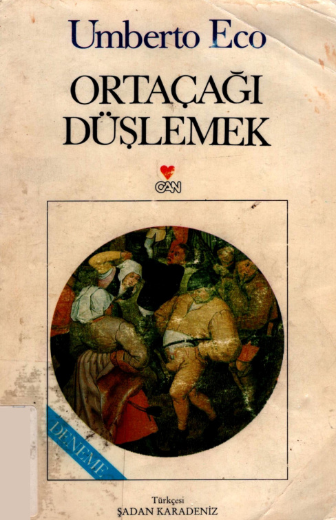 Ortaçağı Düşlemek PDF İndir – Umberto Eco