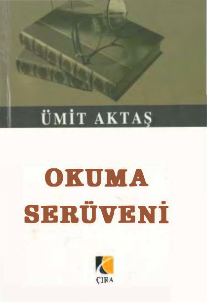 Okuma Serüveni PDF İndir – Ümit Aktaş