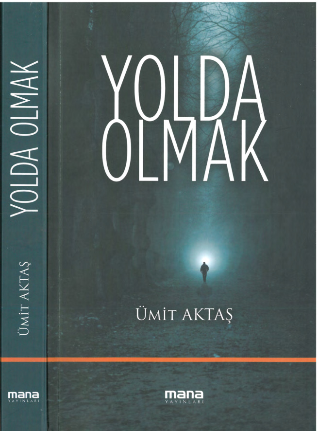 Yolda Olmak PDF İndir – Ümit Aktaş