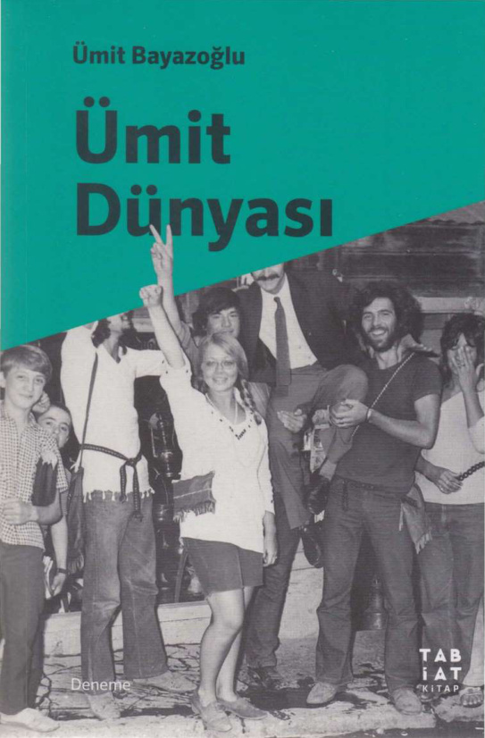 Ümit Bayazoğlu Ümit Dünyası Tabiat Yayınları Kitap Kapağı