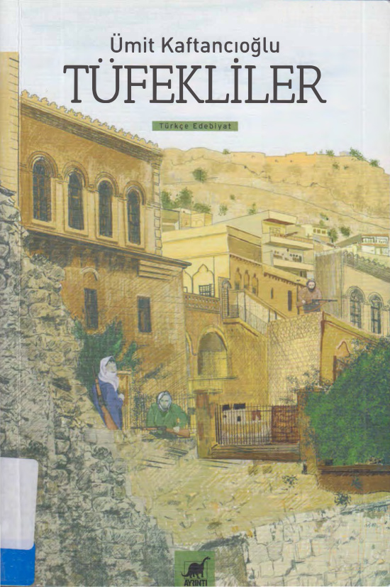 Ümit Kaftancıoğlu Tüfekliler Ayrıntı Yayınları Kitap Kapağı
