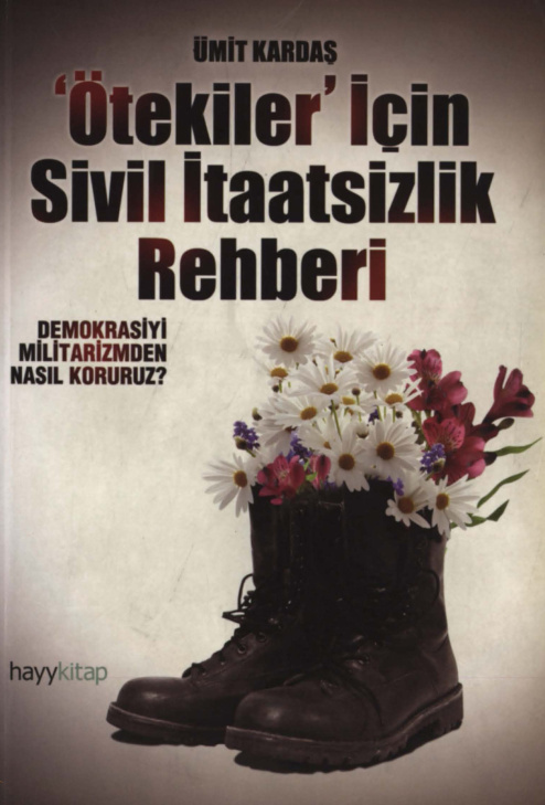 Ötekiler İçin Sivil İtaatsizlik Rehberi PDF İndir – Ümit Kardaş