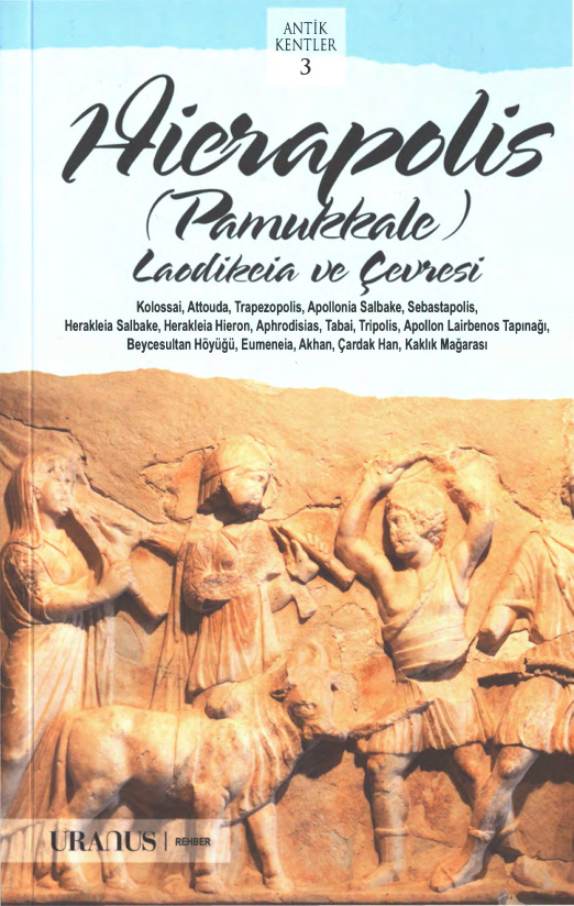 Hierapolis / Pamukkale / Laodikeia PDF İndir - Kolektif 7 Hierapolis / Pamukkale / Laodikeia PDF İndir – Kolektif