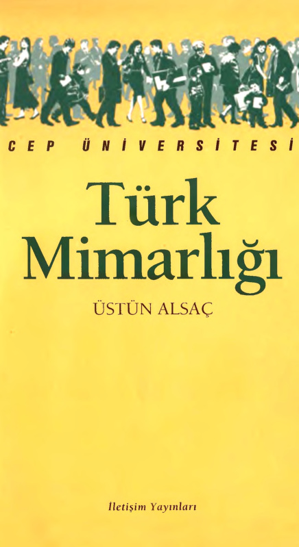 Türk Mimarlığı PDF İndir – Üstün Alsaç