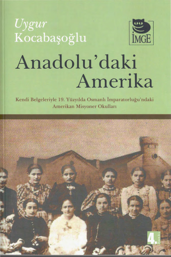 Anadolu’daki Amerika PDF İndir – Uygur Kocabaşoğlu