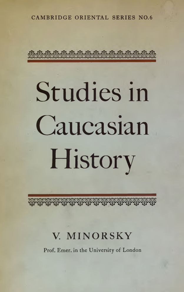 Studies in Caucasian History PDF İndir – V. Minorsky