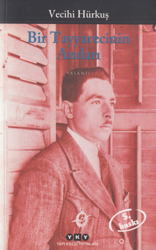 Bir Tayyarecinin Anıları PDF İndir – Vecihi Hürkuş