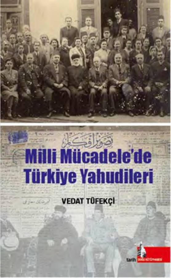 Milli Mücadelede Türkiye Yahudileri PDF İndir – Vedat Tüfekçi