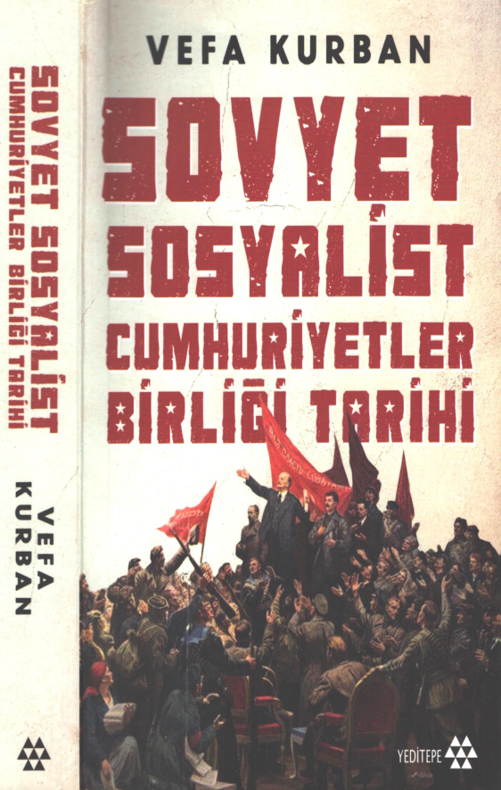 Sovyet Sosyalist Cumhuriyetler Birliği Tarihi PDF İndir – Vefa Kurban