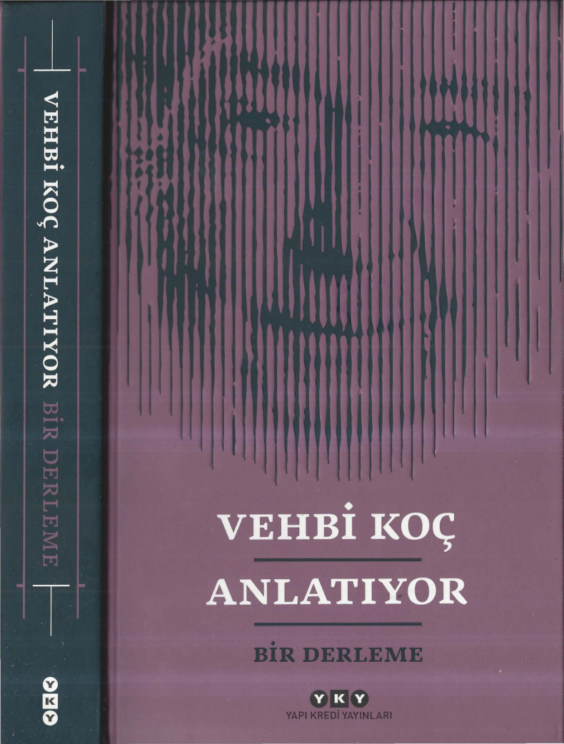 Vehbi Koç Anlatıyor PDF İndir – Vehbi Koç