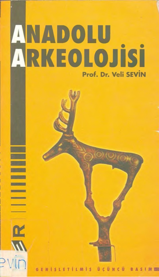 Anadolu Arkeolojisi PDF İndir – Veli Sevin